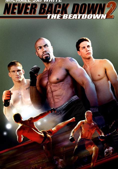 Never Back Down 2: The Beatdown streaming online .